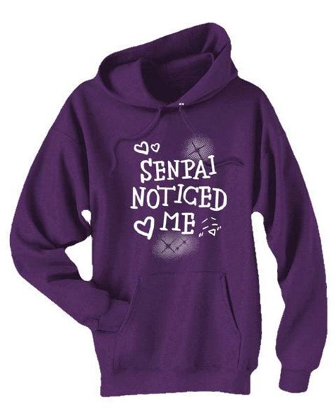 Senpai Noticed Me Sweatshirt Cute Anime Hoodie Senpai Sweatshirt