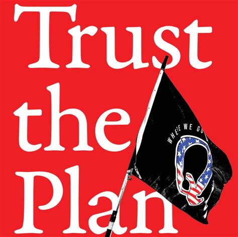 Trust The Plan Explores Influence And Absurdity Of Qanon From