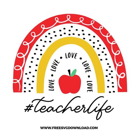 Teacher Life Rainbow Free Svg And Png Cut Files Free Svg Download