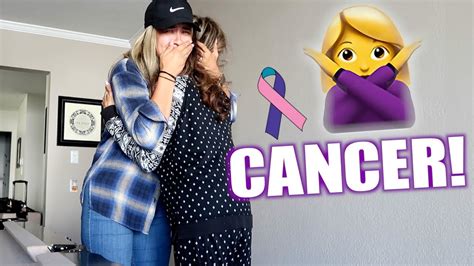 my mom got diagnosed with cancer youtube