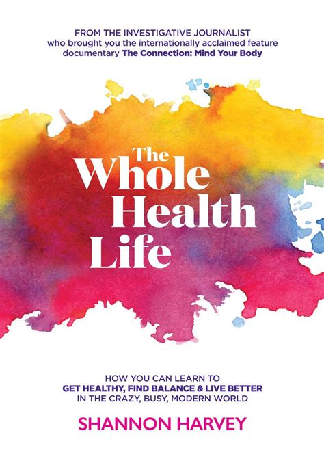 The Whole Health Life Book Review For Illness Recovery The Book Covers