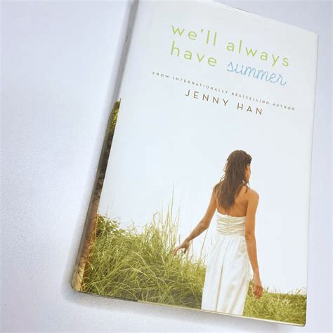 The Book Well Always Have Summer By Jenny Han