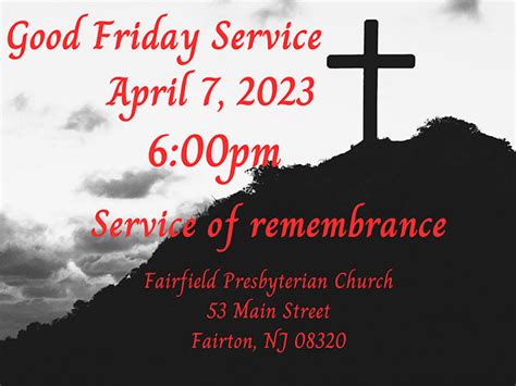 Good Friday Service 2023 Fairfield Church Pca