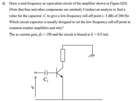 Solved D Draw A Mid Frequency Ac Equivalent Circuit Of The