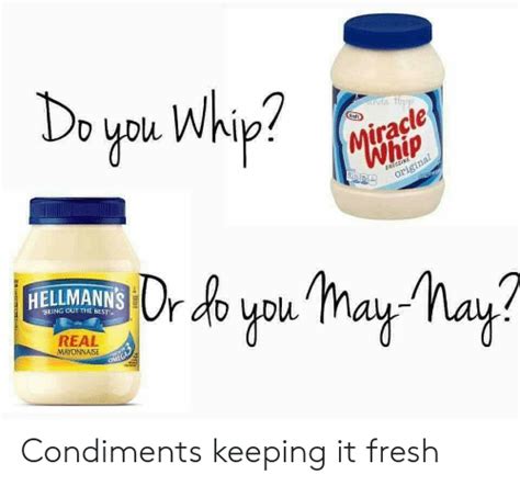 Do You Whip Da Topp Kraft Miracle Whip Dressing Original Lroumay Ay