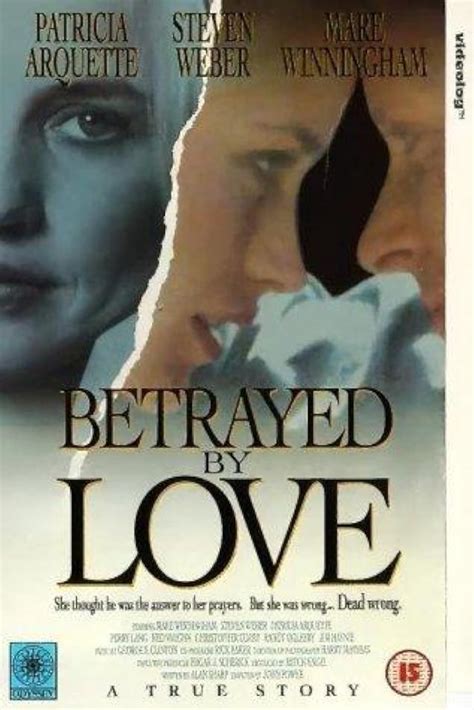 Betrayed By Love Tv Movie Imdb