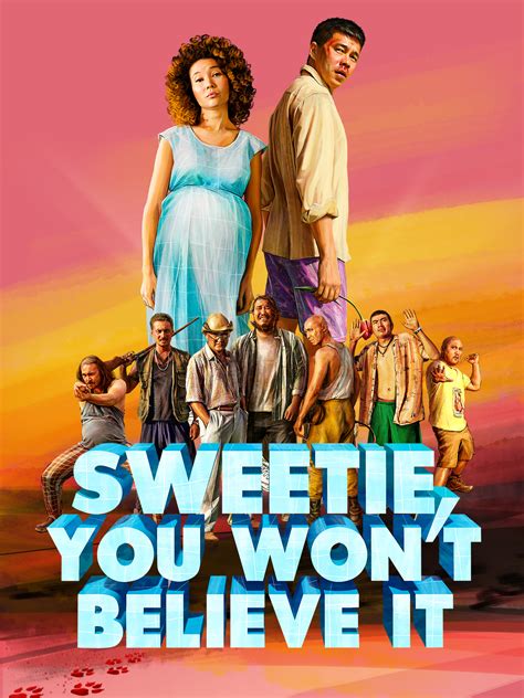 Prime Video: Sweetie You Won't Believe It