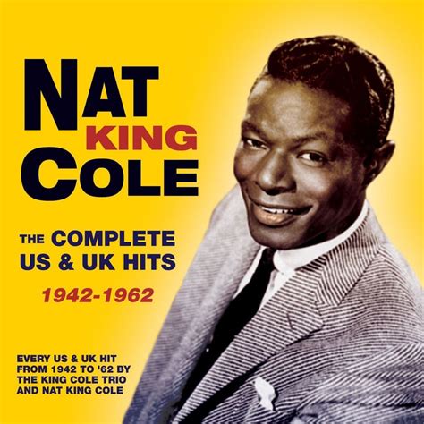 nat king cole was undoubtedly one of the most popular successful and respected vocalists of the