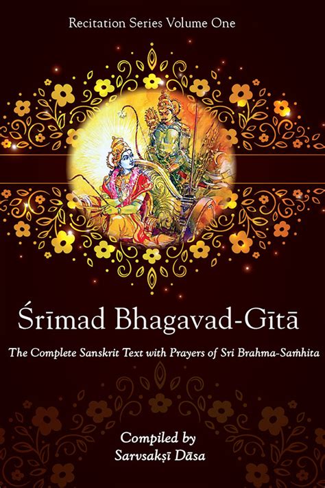 Bhagavad Gita And Brahma Samhita Recitation Golden Age Media