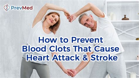 How To Prevent Blood Clots That Cause Heart Attack And Stroke Youtube