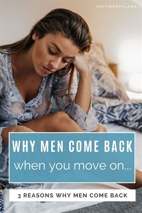 They Always Come Back Why Men Reappear After Dumping You