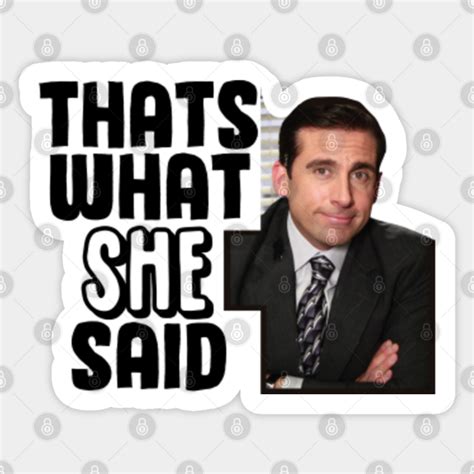 The Office Thats What She Said Thats What She Said Sticker