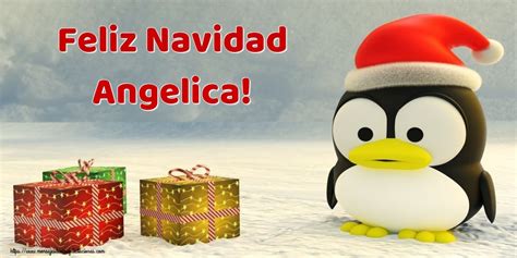 ¡feliz Navidad Angelica Papá Noel And Regalo Felicitaciones De Navidad Para Angelica