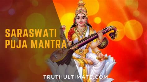 saraswati puja mantra archives truth ultimate