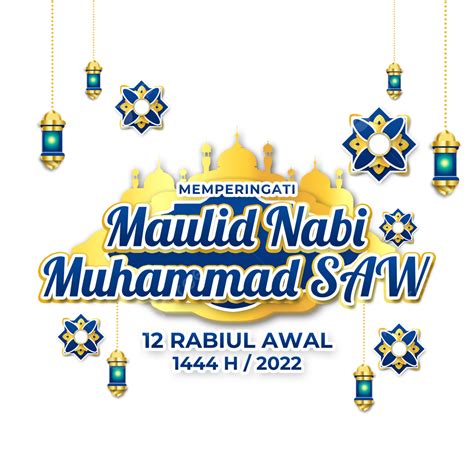 Maulid Nabi Muhammad Png Picture Ucapan Maulid Nabi Muhammad 2022