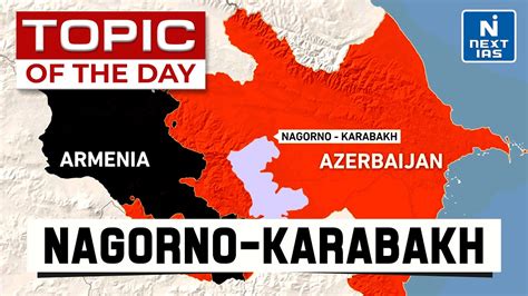 armenia azerbaijan border clash nagorno karabakh region topic of the day upsc next ias