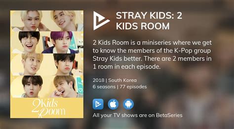 Where To Watch Stray Kids 2 Kids Room Tv Series Streaming Online