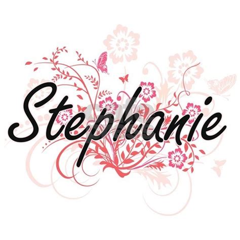 Stephanie Artistic Name Design With Flowers 11 Oz Ceramic Mug Stephanie