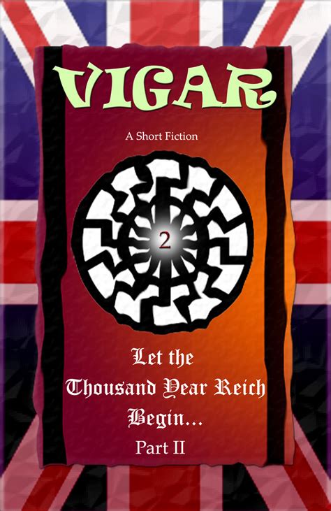 Let The Thousand Year Reich Begin Part 2 By Vigar Book Read Online