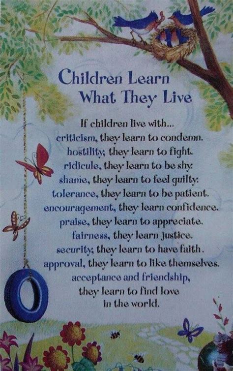 If Children Live With ~children Learn What They Live~ Poem By