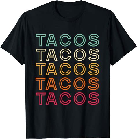 Amazon Com Retro Tacos Vintage Tacos T Shirt Clothing
