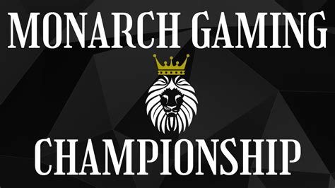 Monarch Gaming Championship Overview Tournament Challengermode