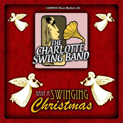 play have a swinging christmas by the charlotte swing band on amazon music