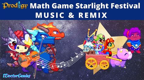 Prodigy Math Starlight Festival Music And Remix 2020 Prodigy Math Game
