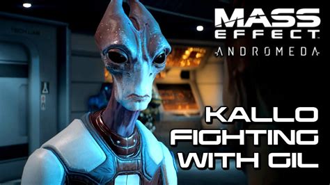 Mass Effect Andromeda - Kallo fighting with Gil - YouTube