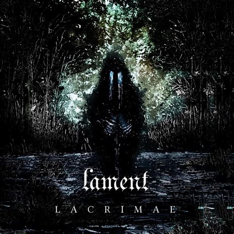 Lament - Discography (2015 - 2019) ( Funeral Doom Metal) - Download for free via torrent - Metal ...