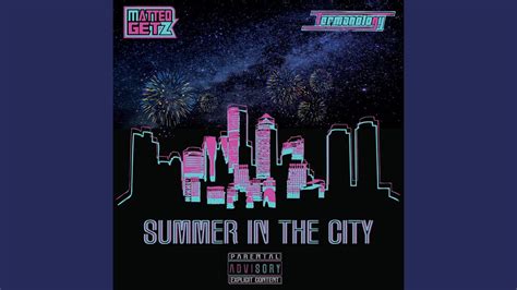 Summer In The City Youtube