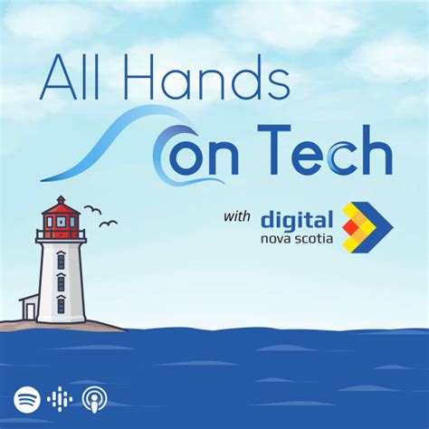 All Hands On Tech With Digital Nova Scotia Listen To Podcasts On