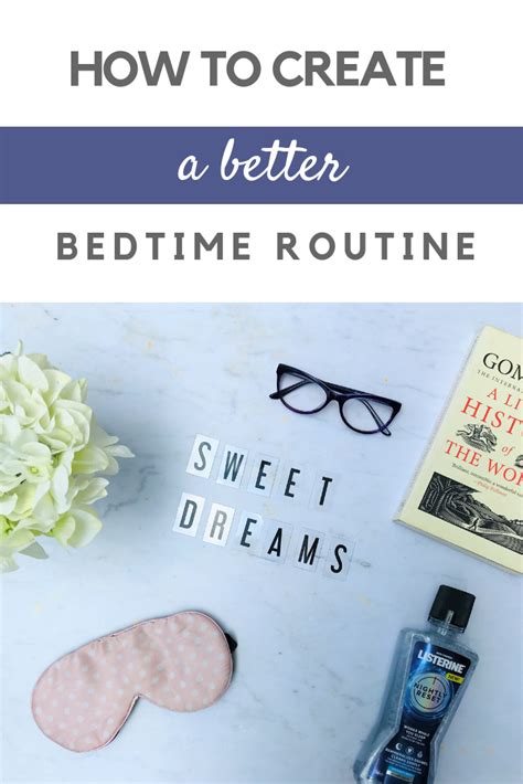 How To Create A Better Bedtime Routine Bedtime Routine Bedtime Mouth Healthy