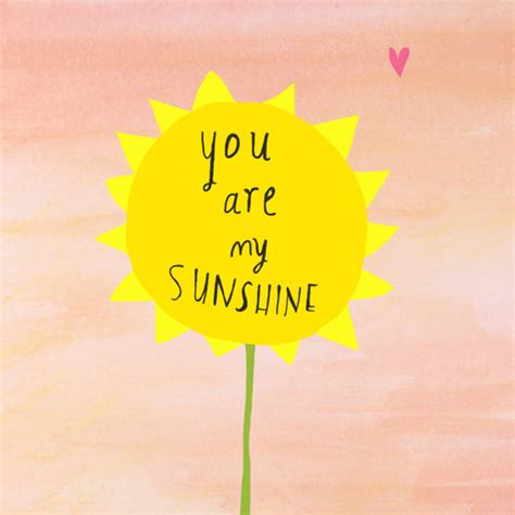 You Are Sunshine Tradução