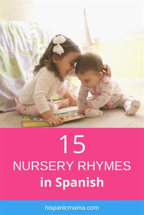 15 Traditional Nursery Rhymes In Spanish Nursery Rhymes
