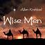 Wise Men By Allen Krehbiel  ReverbNation