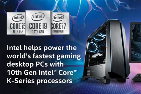 Intel Helps Power The Worlds Fastest Gaming Desktop Pcs With 10th Gen