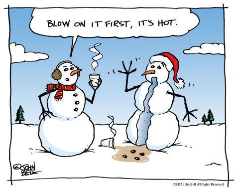 What do you call a snowman with a six pack? Mamaw's Place: Snowman humor