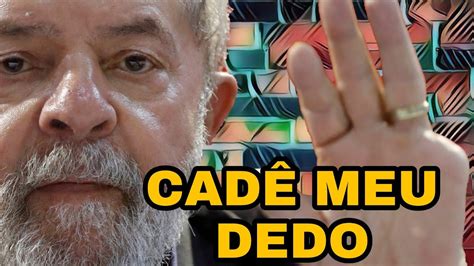Como O Lula Perdeu O Dedo Youtube