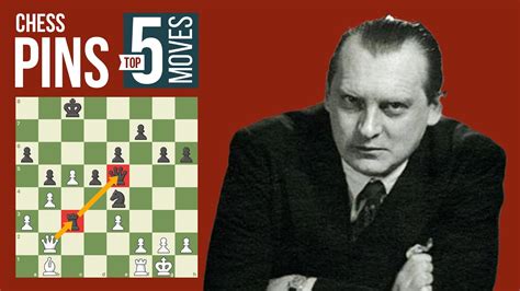 The 5 Most Amazing Pins In Chess Youtube