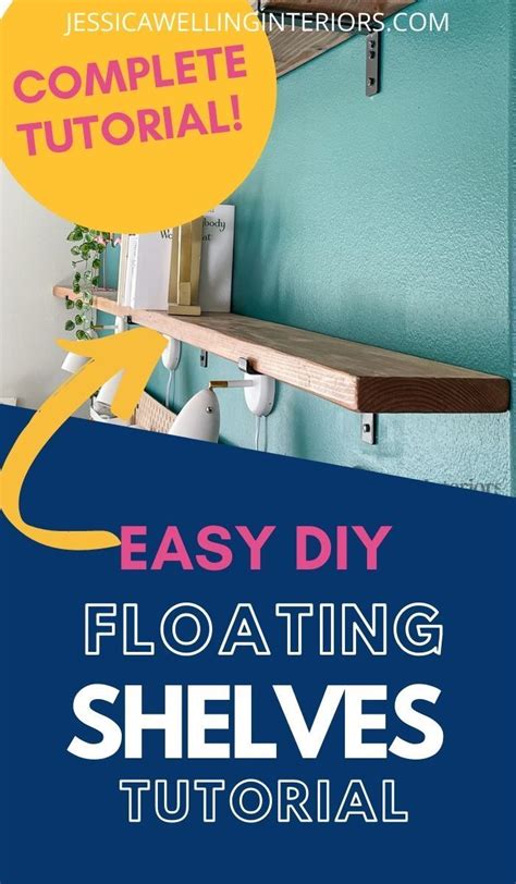 Easy Diy Floating Shelves Tutorial Floating Shelves Diy Easy Diy