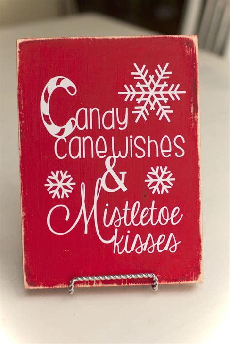 Though christmas happens once a year, candy canes are manufactured all year long. 40 Awesome Christmas Signs and Sayings Design Ideas ...