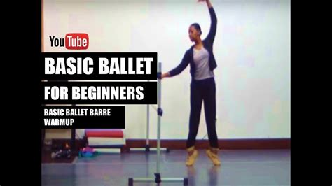 Basic Ballet Barre Warm Up Beginner 1st 4th Youtube