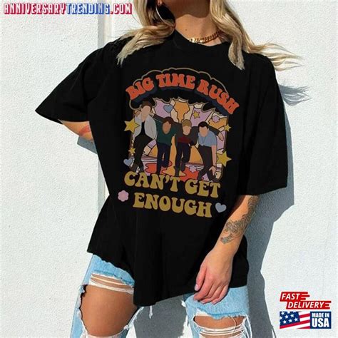 Vintage Big Time Rush Band Can T Get Enough Tour Shirt Pop Music 2023 Merch T Shirt Sweatshirt