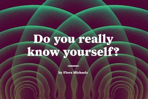 Do You Really Know Yourself New Philosopher