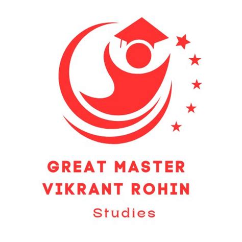 Great Master Vikrant Rohin Studies