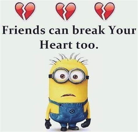 Friends Can Break Your Heart Too Pictures Photos And Images For