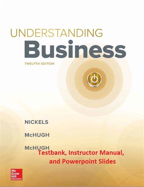 3 tomorrow she is going to buy some concert tickets online. Understanding Business (12th edition) - Testbank, Manual, Powerpoint