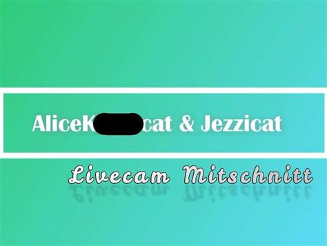 Livecam Mitschnitt Rimmcats Porno Video Alice Kinkycat