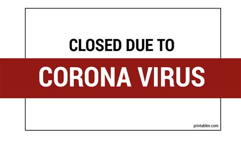 10 Closed Due To Corona Virus Covid19 Printable Signs